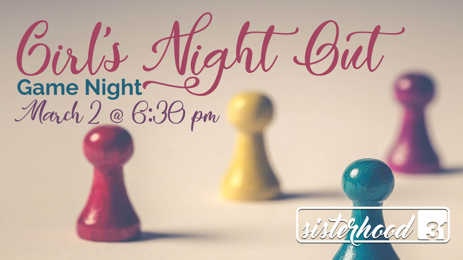 Girl’s Night Out! Game Night March 2, 2018 Choctaw Road Baptist Church